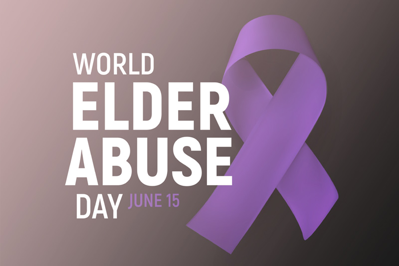 June 15 is Observed as World Elder Abuse Awareness Day