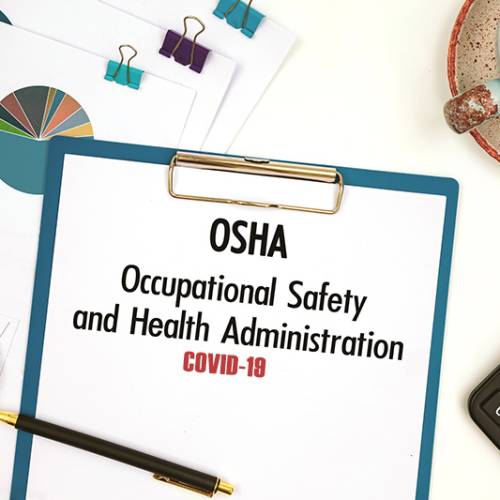 OSHA’s COVID-19 Emergency Standard for Healthcare Employees & Updated Non-mandatory Guidance