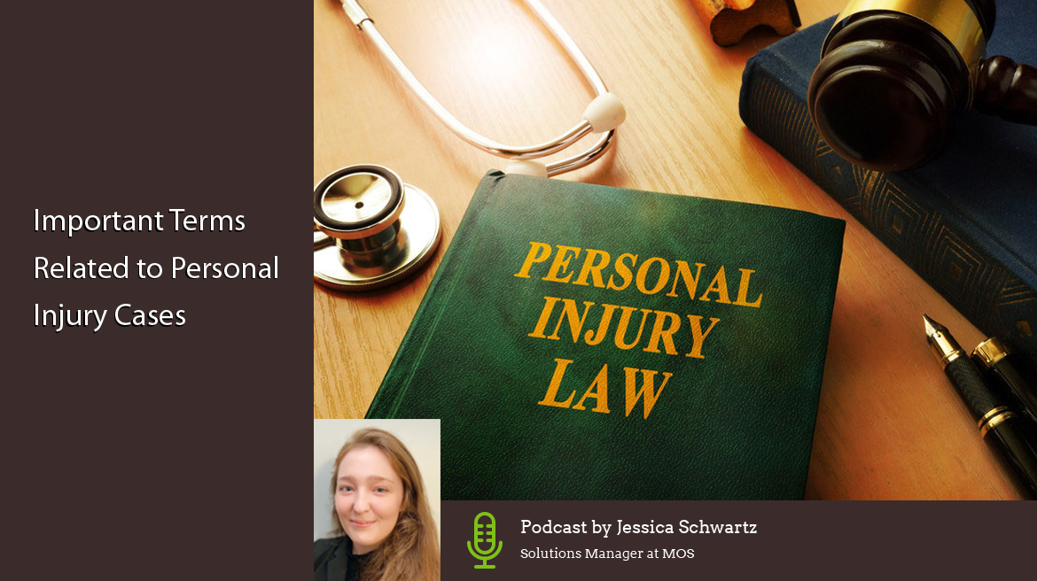 Important Terms Related to Personal Injury Cases