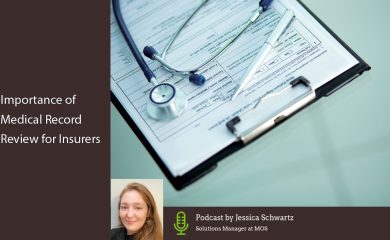 Importance of Medical Record Review for Insurers